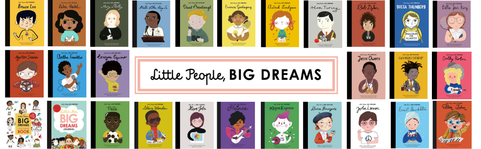 Little People, BIG DREAMS