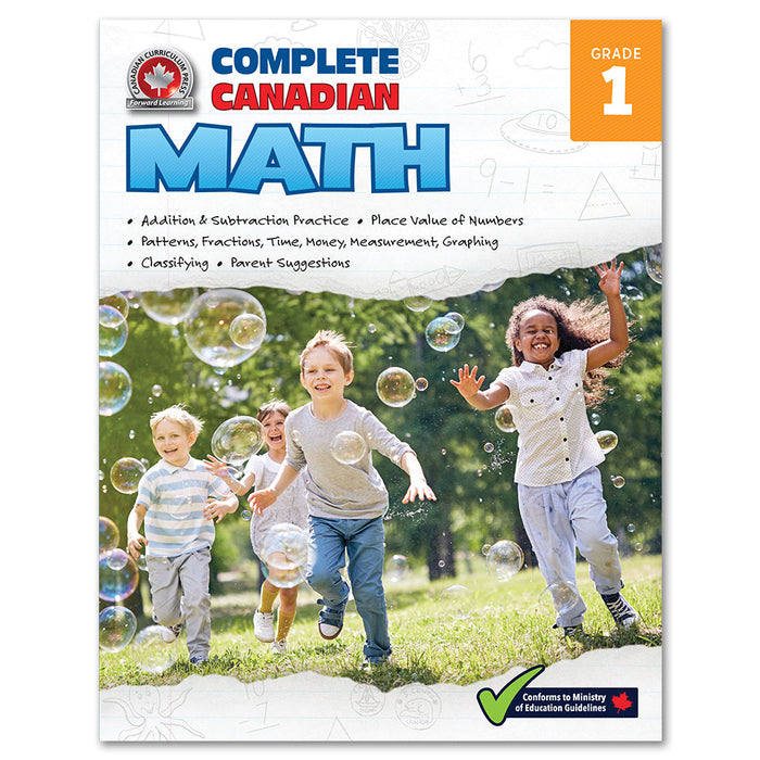 Complete Canadian Math Grade 1: Essential Skills for Ages 6–7