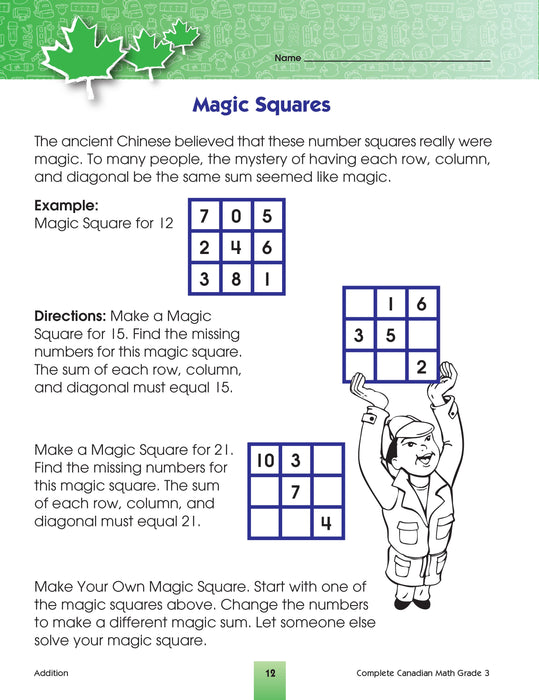 This jumbo, full-colour workbook, which includes practise quizzes with an answer key, will give children the tools they need to build their skills in areas such as addition and subtraction, multiplication and division, word problems, and fractions and decimals. By following the curriculum taught in Canadian schools, the Grade 3 Complete Canadian Math workbook will give children the confidence required to excel in the classroom and beyond.  352 pages // ISBN: 9781770629059