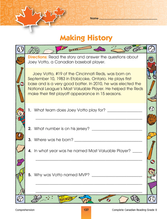 This jumbo, full-colour workbook, which includes practice quizzes with an answer key, will give children the tools they need to build their skills in areas such as phonics, vocabulary, reading comprehension, and grammar. By following the curriculum taught in Canadian schools, the lessons and activities in the Grade 2 Complete Canadian Reading workbook will give children the confidence required to excel in the classroom and beyond. 352 pages // ISBN: 9781770629097