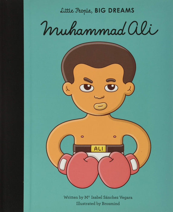 n this book from the critically acclaimed, multimillion-copy best-selling Little People, BIG DREAMS series, discover the incredible life of Muhammad Ali, "the greatest" boxer of all time. When he was little, Muhammad Ali had his bicycle stolen. He wanted to fight the thief, but a policeman told him him to learn how to box first. After training hard in the gym, Muhammad developed a strong jab and an even stronger work ethic.