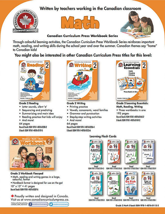 eBook Grade 2 Math Workbook: Addition, subtraction, multiplication, Canadian money and time, Complex 2D and 3D shapes, Patterning, graphs, probability, and much more! eBook The full-colour CCP Grade 2 Math workbook helps children practise key math skills that are part of the Grade 2 curriculum across Canada.