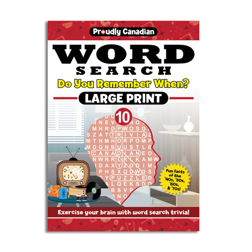front cover Proudly Canadian word search, volume 10, large print, do you remember when, is the title