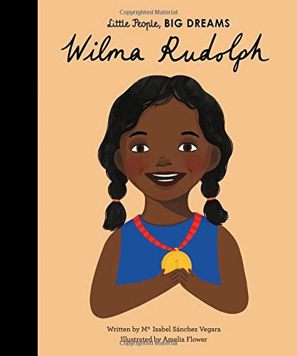 In this book from the critically acclaimed, multimillion-copy best-selling Little People, BIG DREAMS series, discover the life of Wilma Rudolph, the remarkable sprinter and Olympic champion.  Wilma was born into a family with 22 brothers and sisters, in the segregated South. She contracted polio in her early years and her doctors said she would never walk again. 